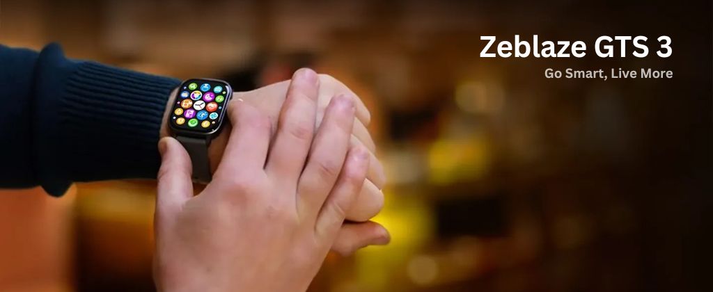 Zeblaze GTS 3 Voice Calling Smartwatch